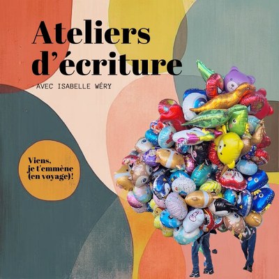 Ateliers d'écriture I. Wery